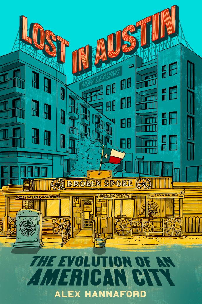 best travel books 2024, lost in austin, alex hannaford