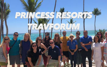 Princess Resorts TravFORUM 